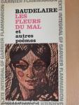 Les Fleurs du Mal et Autres Poémes