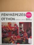 Fényképezés otthon