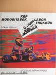 Képmódosítások, labortrükkök