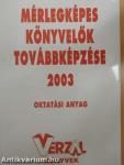 Mérlegképes könyvelők továbbképzése 2003