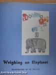 Weighing an Elephant