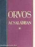 Orvos a családban II.