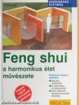 Feng shui - a harmonikus élet művészete