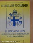 Ecclesia De Eucharistia