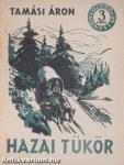 Hazai tükör I-II.