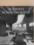 Budapest római öröksége (dedikált példány)