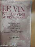 Le vin et les vins au restaurant