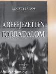 A befejezetlen forradalom