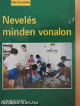 Nevelés minden vonalon