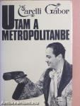 Utam a Metropolitanbe