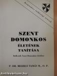 Szent Domonkos életének tanítása