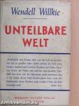 Unteilbare Welt