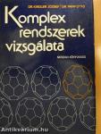 Komplex rendszerek vizsgálata