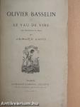 Olivier Basselin et le Vau de Vire