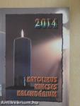 Katolikus Kincses Kalendárium 2014
