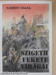 Szigeth fekete virágai