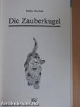 Die Zauberkugel