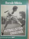 Futballsztár Erdélyből