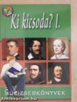 Ki kicsoda? I.