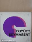 Együtt, egymásért