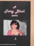 A Terry Black sztori 1.