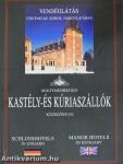 Magyarországi kastély- és kúriaszállók kézikönyve