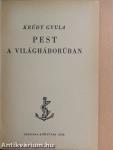 Pest a világháborúban