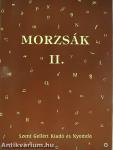 Morzsák II.