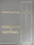 Beszélgetés a Mesterrel