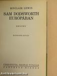 Sam Dodsworth Európában I-II.