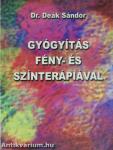 Gyógyítás fény- és színterápiával