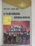 A filmtrükkök birodalmában