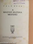 A magyar muzsika mesterei