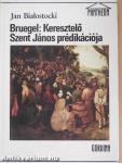 Bruegel: Keresztelő Szent János prédikációja