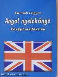 Angol nyelvkönyv középhaladóknak