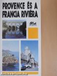 Provence és a francia Riviéra