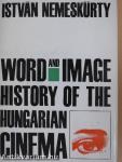 Word and Image History of the Hungarian Cinema