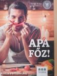 Ma apa főz!