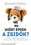 Miért éppen a zsidók?