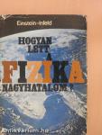 Hogyan lett a fizika nagyhatalom?