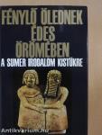 "Fénylő ölednek édes örömében...."