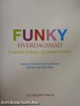 Funky hverdagsmad