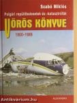 Polgári repülőbalesetek és -katasztrófák vörös könyve 1960-1989