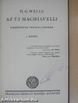 Az új Machiavelli I-III.