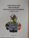 Kisújszállási Millenniumi Nagykun kalendárium a 2001-es évre