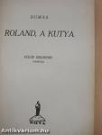 Roland, a kutya