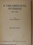 A táblabiró-világ művészete III-IV. (töredék)