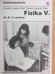 Fizika V.