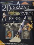 A 20. század évről évre