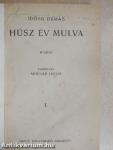 Húsz év múlva I-III.